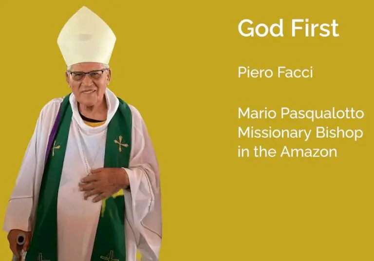Piero Facci recounts the life of Dom Mario Pasqualotto, whose missionary vocation in the Amazon has been shaped by communion, unity and service to the marginalized.